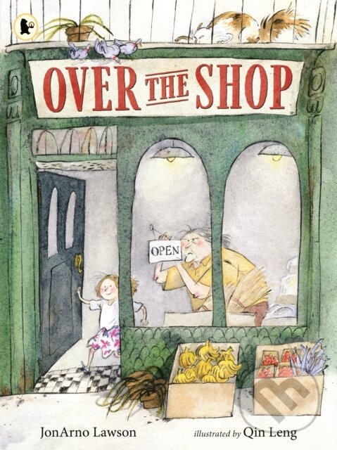 Kniha: Over the Shop (JonArno Lawson). Walker books, 2023 Kniha: Over the Shop (JonArno Lawson). Walker books, 2023