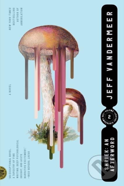 Kniha: Shriek (Jeff Vandermeer). , 2022 Kniha: Shriek (Jeff Vandermeer). , 2022