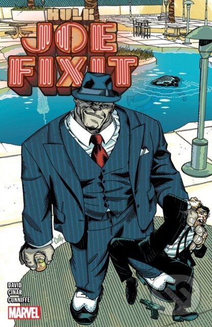 Kniha: Hulk: Joe Fixit (Peter David). , 2023 Kniha: Hulk: Joe Fixit (Peter David). , 2023