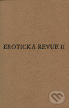 Kniha: Erotická revue II (Torst). Torst, 2001 Kniha: Erotická revue II (Torst). Torst, 2001