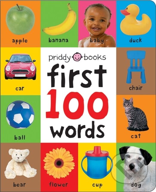 Kniha: First 100 Words (Roger Priddy). Priddy Books, 2011 Kniha: First 100 Words (Roger Priddy). Priddy Books, 2011