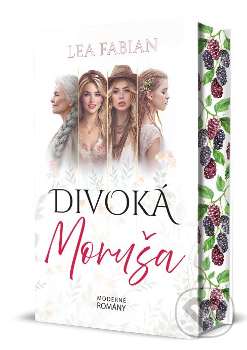 Kniha: Divoká Moruša (Lea Fabian). MERIDIANO-press, 2026 Kniha: Divoká Moruša (Lea Fabian). MERIDIANO-press, 2026