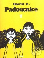 Kniha: Padoucnice 1 (David Beauchard). Mot, 2000 Kniha: Padoucnice 1 (David Beauchard). Mot, 2000