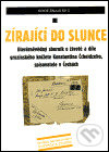 Kniha: Zírající do slunce (Bystrov a synové). Bystrov a synové, 2002 Kniha: Zírající do slunce (Bystrov a synové). Bystrov a synové, 2002