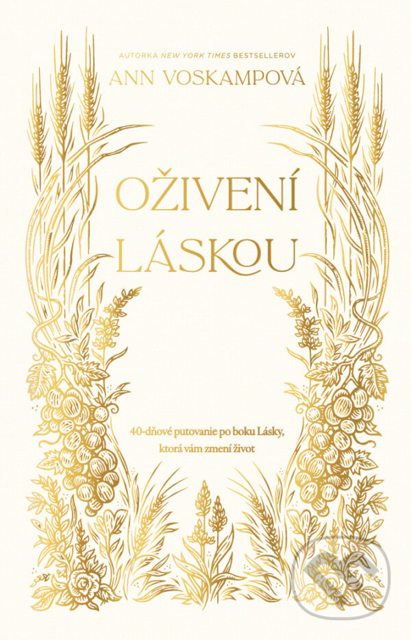 Kniha: Oživení láskou (Ann Voskamp). Kumran, 2026 Kniha: Oživení láskou (Ann Voskamp). Kumran, 2026