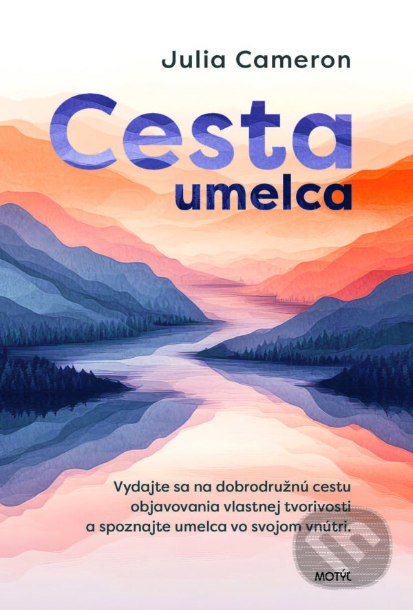 E-kniha: Cesta umelca (Julia Cameronová). Motýľ, 2026 E-kniha: Cesta umelca (Julia Cameronová). Motýľ, 2026