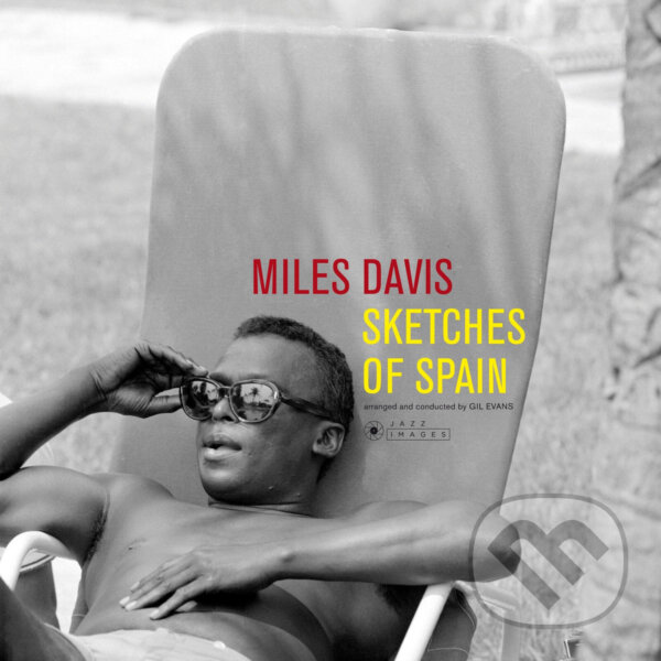 Hudební CD: Miles Davis: Sketches Of Spain (Bertus). Bertus, 2025 Hudební CD: Miles Davis: Sketches Of Spain (Bertus). Bertus, 2025
