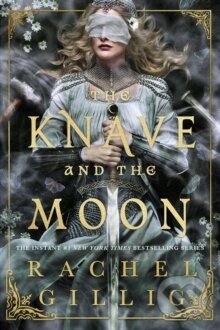 Kniha: The Knave and the Moon (Rachel Gillig). Little, Brown, 2026 Kniha: The Knave and the Moon (Rachel Gillig). Little, Brown, 2026