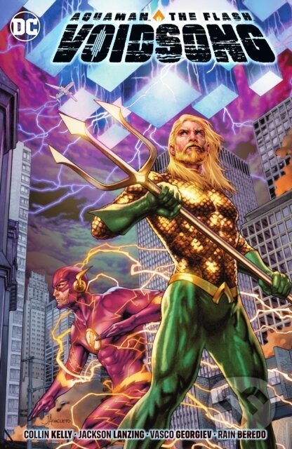 Kniha: Aquaman & The Flash: Voidsong (Collin Kelly a Jackson Lanzing). DC Comics, 2023 Kniha: Aquaman & The Flash: Voidsong (Collin Kelly a Jackson Lanzing). DC Comics, 2023