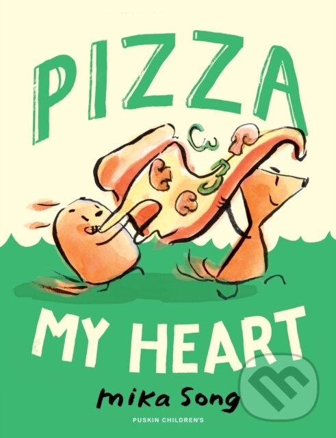Kniha: Pizza My Heart (Mika Song). Pushkin, 2024 Kniha: Pizza My Heart (Mika Song). Pushkin, 2024