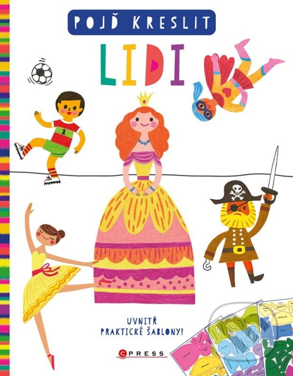 Kniha: Pojď kreslit lidi (Autorský kolektiv). CPRESS, 2026 Kniha: Pojď kreslit lidi (Autorský kolektiv). CPRESS, 2026