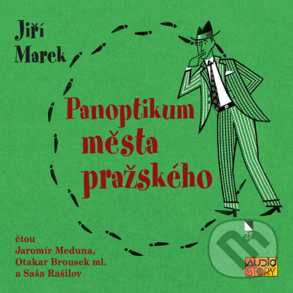 Audiokniha: Panoptikum města pražského (Jiří Marek). AudioStory, 2026 Audiokniha: Panoptikum města pražského (Jiří Marek). AudioStory, 2026
