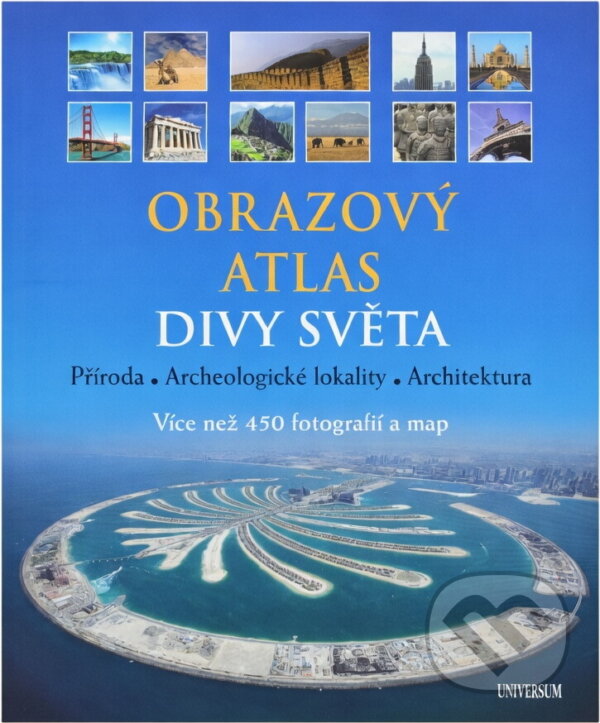 Kniha: Obrazový atlas. Divy světa (Matthias Vogt a Vogt Matthias). , 2011 Kniha: Obrazový atlas. Divy světa (Matthias Vogt a Vogt Matthias). , 2011