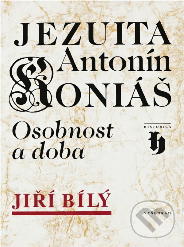 Kniha: Jezuita Antonín Koniáš : osobnost a doba (Jiří Bílý a Josef Cyril Kebrle). Vyšehrad, 1996 Kniha: Jezuita Antonín Koniáš : osobnost a doba (Jiří Bílý a Josef Cyril Kebrle). Vyšehrad, 1996