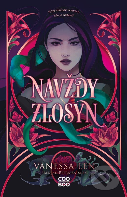 Kniha: Navždy zlosyn (Vanessa Len). CooBoo CZ, 2026 Kniha: Navždy zlosyn (Vanessa Len). CooBoo CZ, 2026