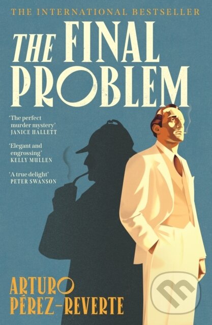 Kniha: The Final Problem (Arturo Pérez-Reverte). Atlantic Books, 2026 Kniha: The Final Problem (Arturo Pérez-Reverte). Atlantic Books, 2026