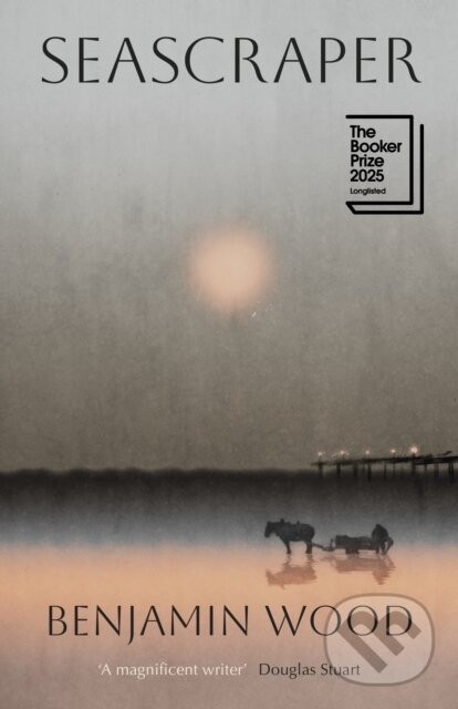 Kniha: Seascraper (Benjamin Wood). Penguin Books, 2026 Kniha: Seascraper (Benjamin Wood). Penguin Books, 2026