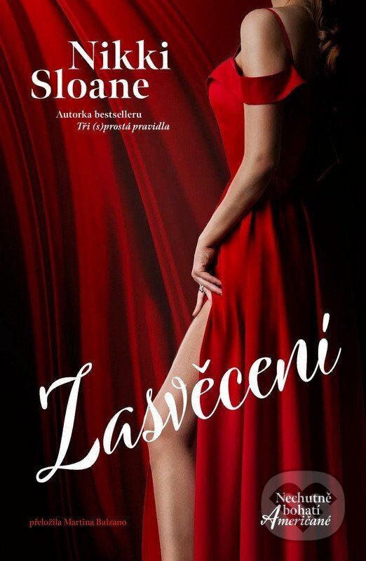 Kniha: Zasvěcení (Nikki Sloane). Red, 2026 Kniha: Zasvěcení (Nikki Sloane). Red, 2026