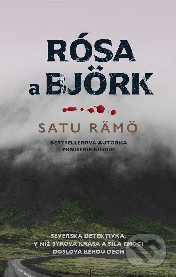 Kniha: Rósa a Björk (Satu Rämö). HarperCollins, 2026 Kniha: Rósa a Björk (Satu Rämö). HarperCollins, 2026