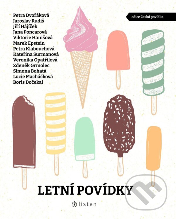 Kniha: Letní povídky (Autorský kolektív). Listen, 2026 Kniha: Letní povídky (Autorský kolektív). Listen, 2026