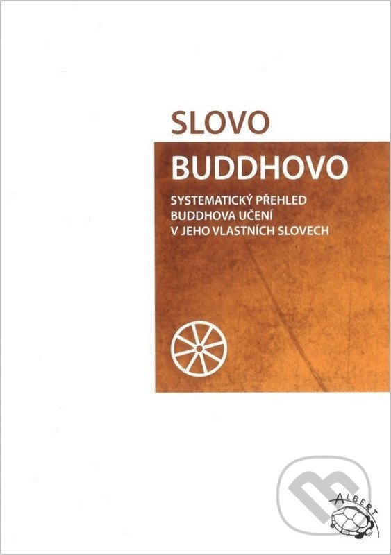Kniha: Slovo Buddhovo (Nyánatiloka Maháthera). , 2026 Kniha: Slovo Buddhovo (Nyánatiloka Maháthera). , 2026