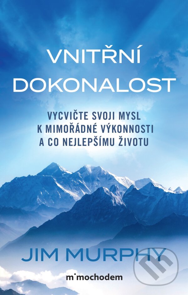 E-kniha: Vnitřní dokonalost (Jim Murphy). Mimochodem, 2026 E-kniha: Vnitřní dokonalost (Jim Murphy). Mimochodem, 2026