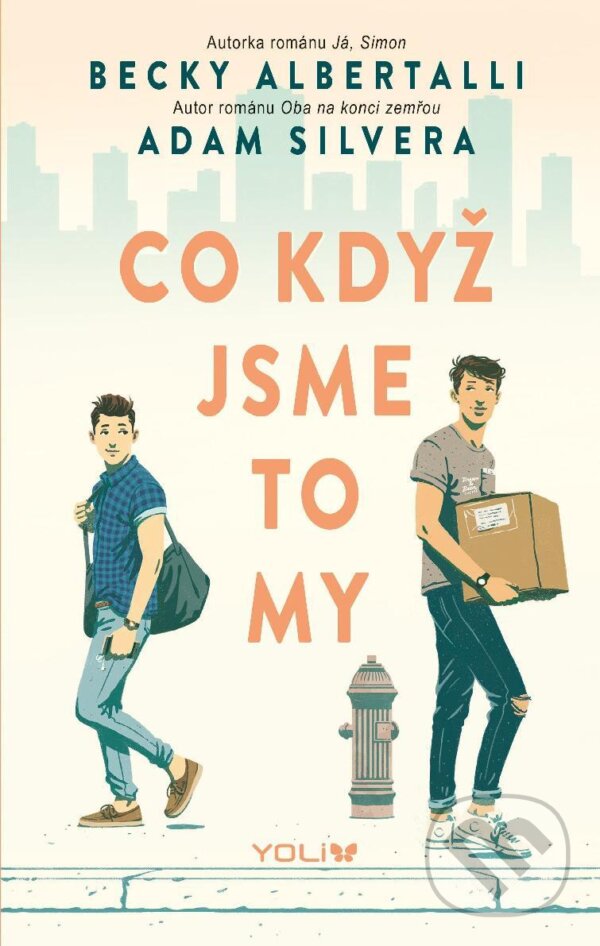 E-kniha: Co když jsme to my (Adam Silvera a Becky Albertalli). YOLi CZ, 2026 E-kniha: Co když jsme to my (Adam Silvera a Becky Albertalli). YOLi CZ, 2026