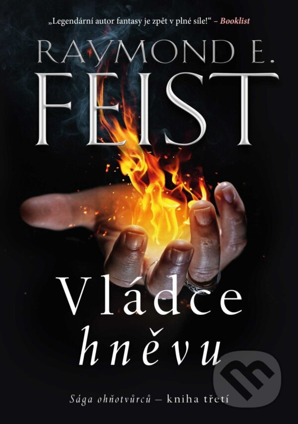 Kniha: Vládce hněvu (R.E. Feist). Laser books, 2026 Kniha: Vládce hněvu (R.E. Feist). Laser books, 2026