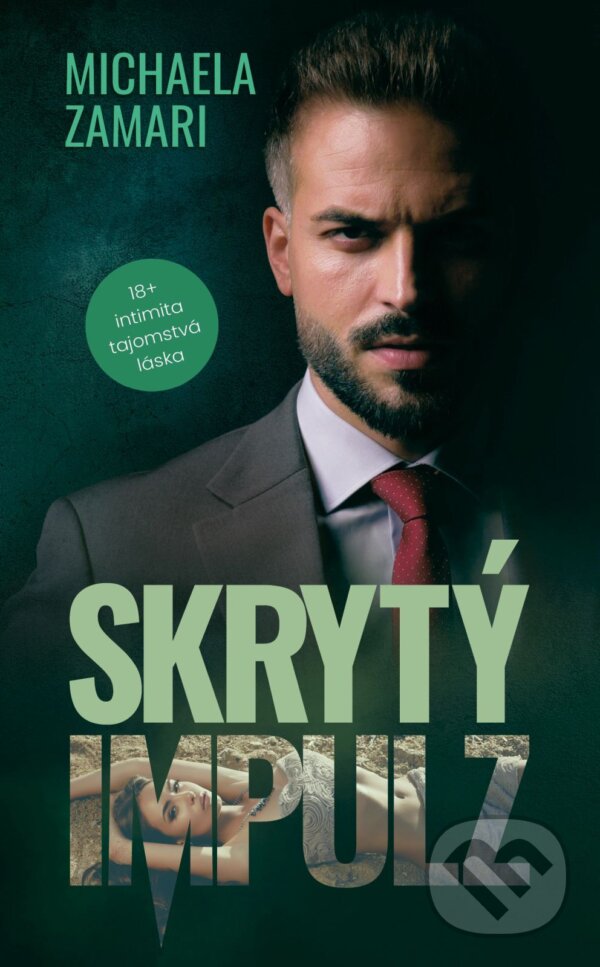 E-kniha: Skrytý impulz (Michaela Zamari). Michaela Zamari, 2026 E-kniha: Skrytý impulz (Michaela Zamari). Michaela Zamari, 2026
