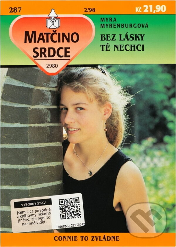 Kniha: Bez lásky tě nechci (Myra Myrenburg). , 1998 Kniha: Bez lásky tě nechci (Myra Myrenburg). , 1998