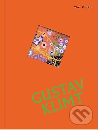 Kniha: The Works: Gustav Klimt (Sally Grant). Smith Street Books, 2026 Kniha: The Works: Gustav Klimt (Sally Grant). Smith Street Books, 2026