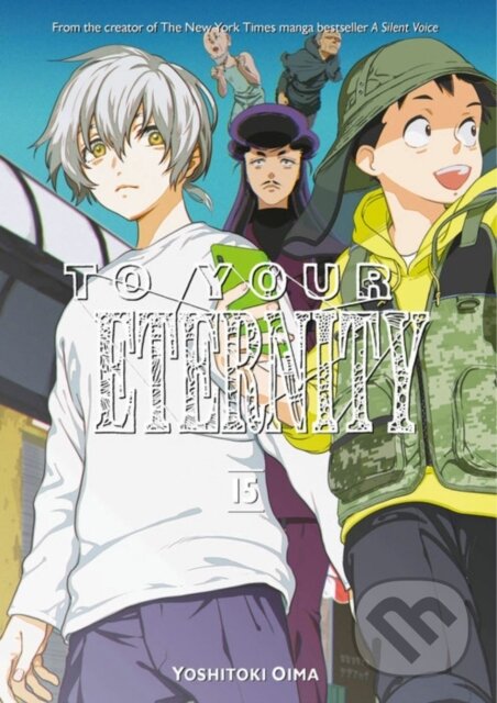 Kniha: To Your Eternity 15 (Yoshitoki Oima). Kodansha Comics, 2021 Kniha: To Your Eternity 15 (Yoshitoki Oima). Kodansha Comics, 2021