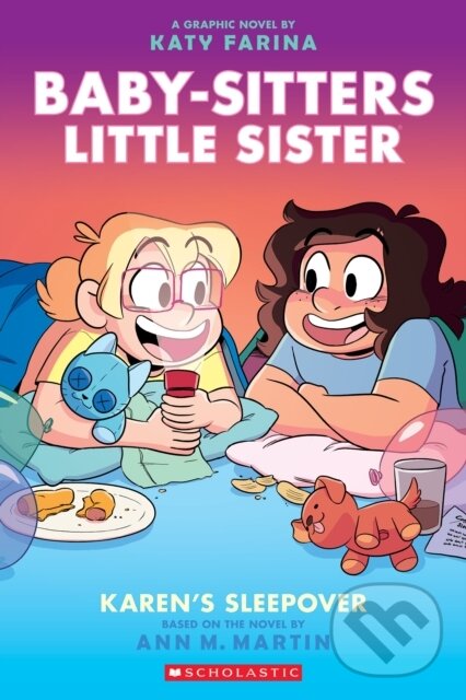 Kniha: Karen's Sleepover (Ann M. Martin). Scholastic, 2024 Kniha: Karen's Sleepover (Ann M. Martin). Scholastic, 2024