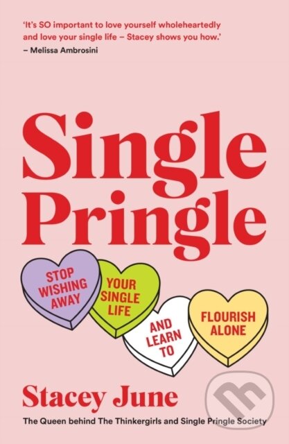 Kniha: Single Pringle (Stacey June). Murdoch Books, 2021 Kniha: Single Pringle (Stacey June). Murdoch Books, 2021