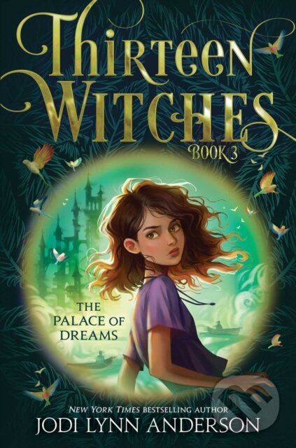 Kniha: Palace of Dreams (Jodi Lynn Anderson). Aladdin, 2023 Kniha: Palace of Dreams (Jodi Lynn Anderson). Aladdin, 2023