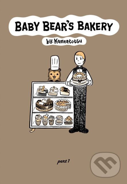 Kniha: Baby Bear's Bakery, Volume 1 (KamenTotsu). Denpa Books, 2022 Kniha: Baby Bear's Bakery, Volume 1 (KamenTotsu). Denpa Books, 2022