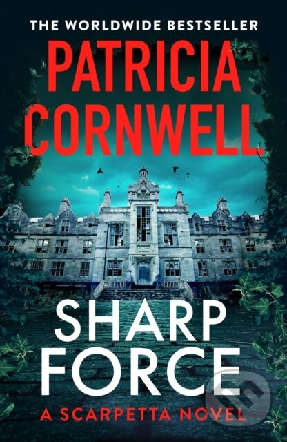 Kniha: Sharp Force (Patricia Cornwell). Sphere, 2025 Kniha: Sharp Force (Patricia Cornwell). Sphere, 2025