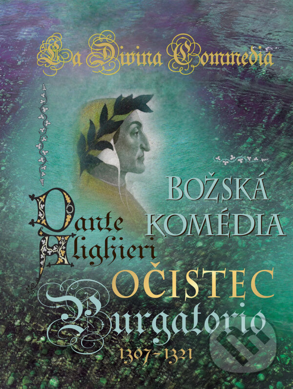 Kniha: Božská komédia – Očistec (Dante Alighieri). Perfekt Kniha: Božská komédia – Očistec (Dante Alighieri). Perfekt