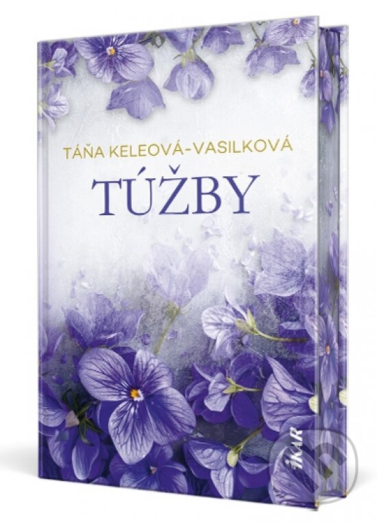Kniha: Túžby (Táňa Keleová-Vasilková). Ikar, 2026 Kniha: Túžby (Táňa Keleová-Vasilková). Ikar, 2026