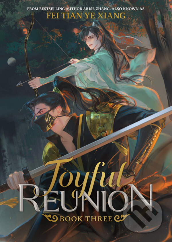 Kniha: Joyful Reunion (Novel) Vol. 3 (Fei Tian Ye Xiang). Seven Seas, 2026 Kniha: Joyful Reunion (Novel) Vol. 3 (Fei Tian Ye Xiang). Seven Seas, 2026