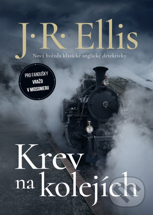 Kniha: Krev na kolejích (J.R. Ellis). Mystery Press, 2026 Kniha: Krev na kolejích (J.R. Ellis). Mystery Press, 2026