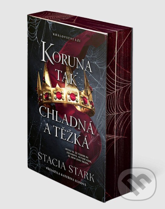 Kniha: Koruna tak chladná a těžká (Stacia Stark). Red, 2026 Kniha: Koruna tak chladná a těžká (Stacia Stark). Red, 2026