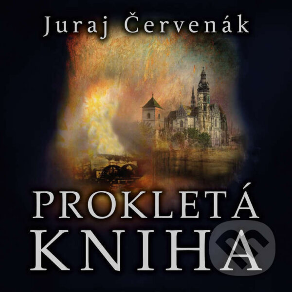 Audiokniha: Prokletá kniha (Juraj Červenák). Tympanum, 2026 Audiokniha: Prokletá kniha (Juraj Červenák). Tympanum, 2026