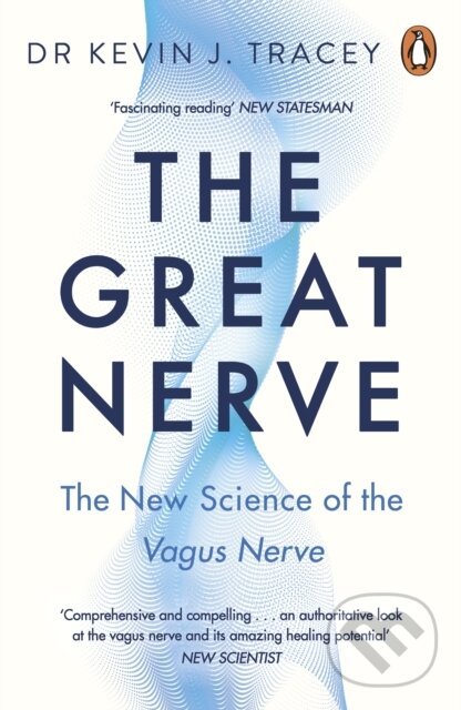 Kniha: The Great Nerve (Dr Kevin Tracey). Penguin Books, 2026 Kniha: The Great Nerve (Dr Kevin Tracey). Penguin Books, 2026