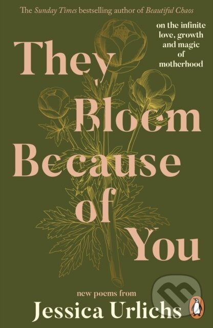 Kniha: They Bloom Because of You (Jessica Urlichs). Penguin Books, 2026 Kniha: They Bloom Because of You (Jessica Urlichs). Penguin Books, 2026