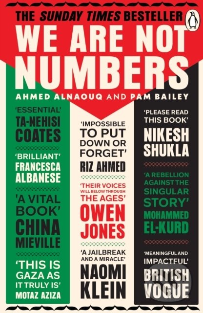 Kniha: We Are Not Numbers (Ahmed Alnaouq). Cornerstone, 2026 Kniha: We Are Not Numbers (Ahmed Alnaouq). Cornerstone, 2026