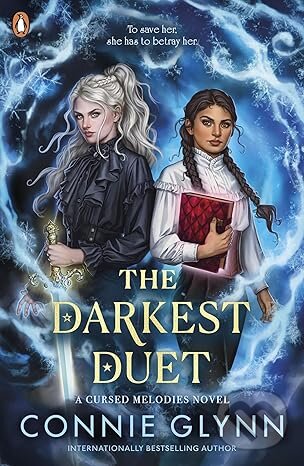 Kniha: The Darkest Duet (Connie Glynn). Penguin Random House Childrens UK, 2026 Kniha: The Darkest Duet (Connie Glynn). Penguin Random House Childrens UK, 2026
