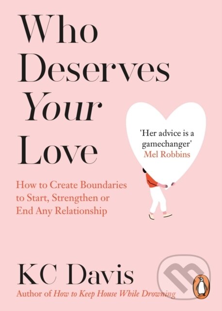 Kniha: Who Deserves Your Love (KC Davis). Cornerstone, 2026 Kniha: Who Deserves Your Love (KC Davis). Cornerstone, 2026