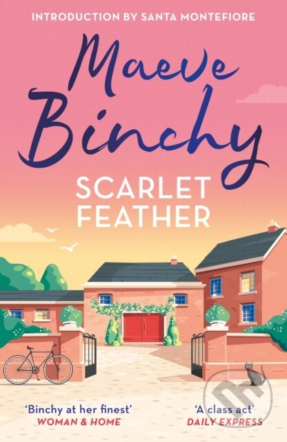 Kniha: Scarlet Feather (Maeve Binchy). Orion, 2024 Kniha: Scarlet Feather (Maeve Binchy). Orion, 2024