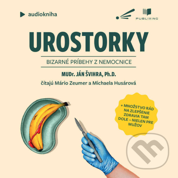 Audiokniha: Urostorky (Ján Švihra). Publixing a Interez, 2026 Audiokniha: Urostorky (Ján Švihra). Publixing a Interez, 2026